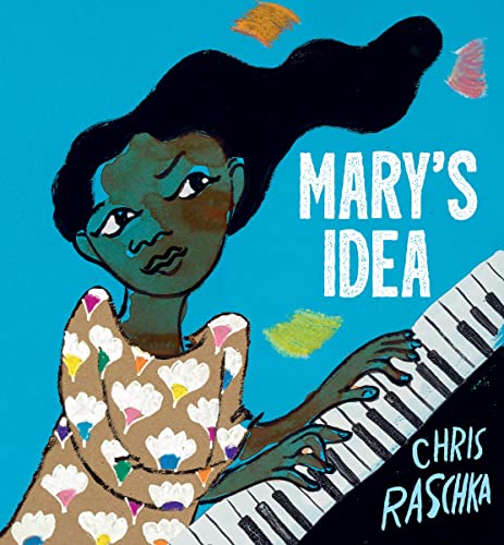 Mary's Idea Mary's Idea von Greenwillow Books