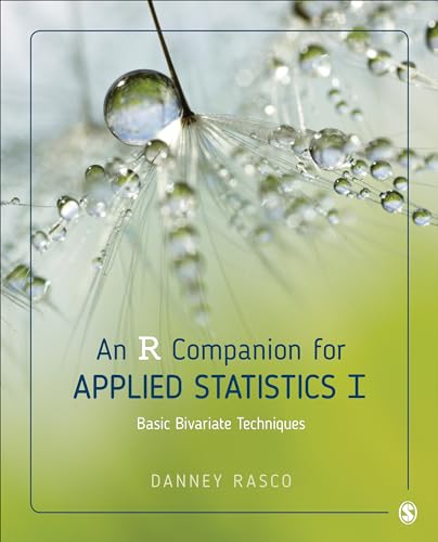 An R Companion for Applied Statistics I: Basic Bivariate Techniques von Sage Publications