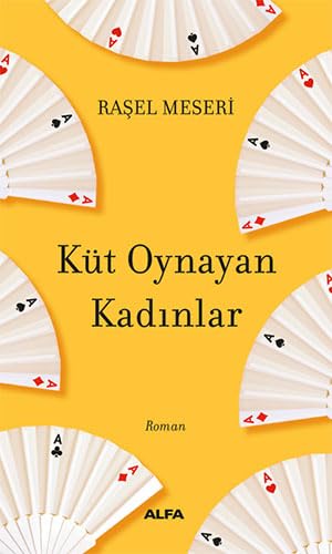 Küt Oynayan Kadınlar von Alfa Yayınları