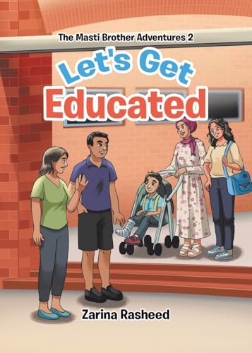 Let's Get Educated: The Masti Brother Adventures von TellWell Press