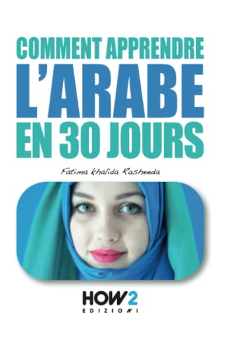 COMMENT APPRENDRE L'ARABE EN 30 JOURS