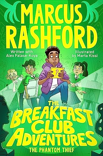 The Breakfast Club Adventures: The Phantom Thief (The Breakfast Club Adventures, 3) von Macmillan Children's Books