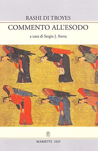 Commento all'Esodo (Ascolta, Israele!, Band 5)