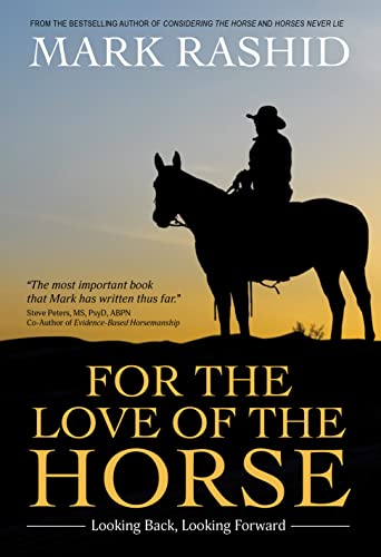 For the Love of the Horse: Looking Back, Looking Forward von Trafalgar Square