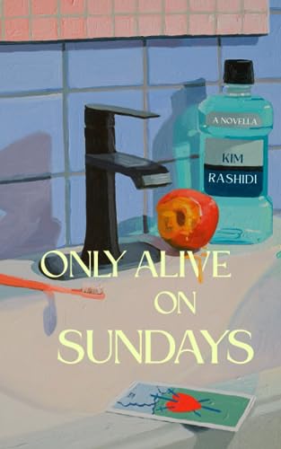 Only Alive on Sundays: A Novella von Modern Portal Publishing