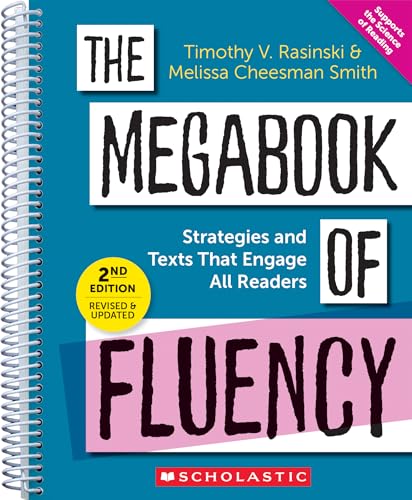 The Megabook of Fluency, 2nd Edition: Strategies and Texts to Engage All Readers (Scholastic Professional) von Scholastic US