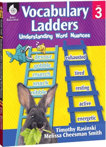 Vocabulary Ladders: Understanding Word Nuances Level 3 Vocabulary Ladders: Understanding Word Nuances Level 3 von Shell Education