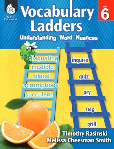 Vocabulary Ladders: Understanding Word Nuances Level 6 Vocabulary Ladders: Understanding Word Nuances Level 6 von Shell Education