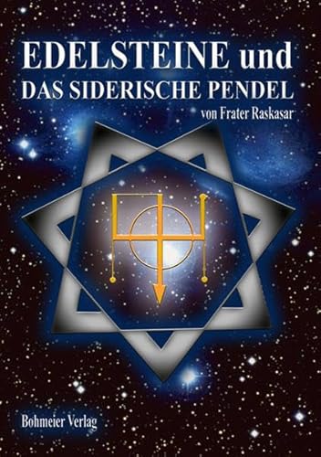 Edelsteine und das siderische Pendel