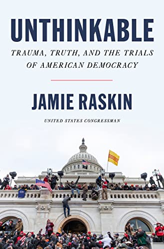 Unthinkable: Trauma, Truth, and the Trials of American Democracy von Harper Perennial