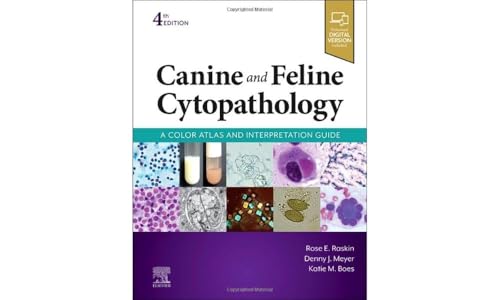 Canine and Feline Cytopathology: A Color Atlas and Interpretation Guide von Saunders