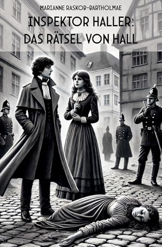 Inspektor Haller: Das Rätsel von Hall von Rediroma-Verlag