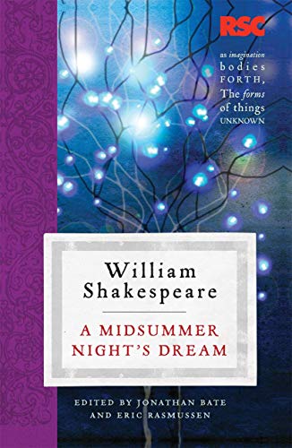 A Midsummer Night's Dream (The RSC Shakespeare)