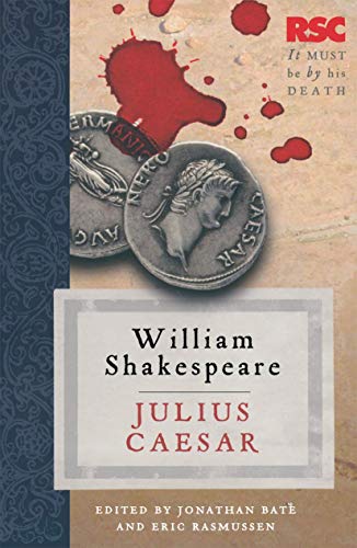 Julius Caesar (The RSC Shakespeare)