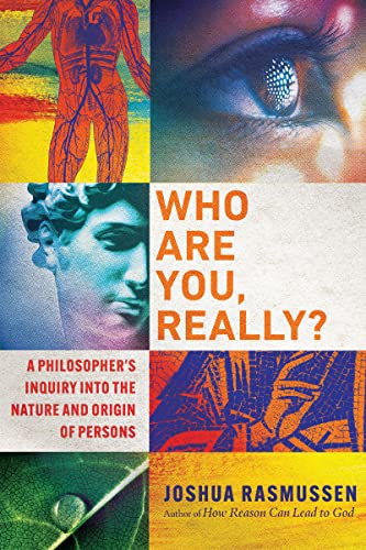Who Are You, Really?: A Philosopher's Inquiry into the Nature and Origin of Persons von IVP Academic
