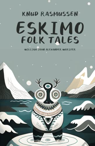 Eskimo Folk Tales