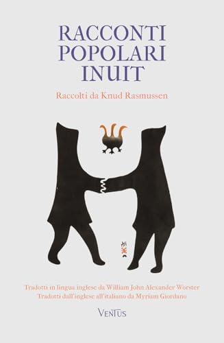 Racconti popolari inuit von Ventus Editore