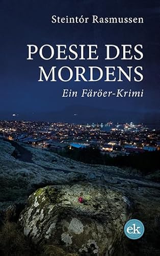 Poesie des Mordens: Ein Färöer-Krimi (Färöer-Krimis) von edition krimi
