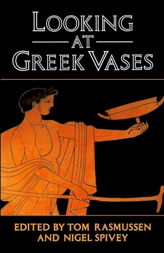 Looking at Greek Vases von Cambridge University Press