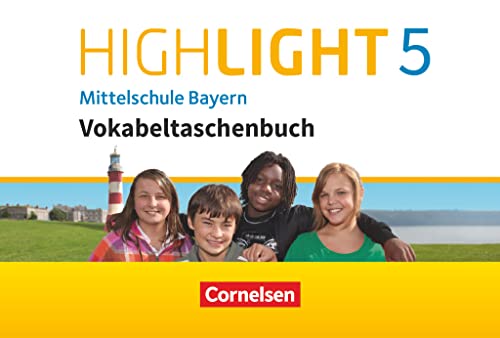Highlight - Mittelschule Bayern - 5. Jahrgangsstufe: Vokabeltaschenbuch