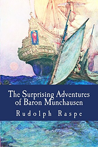 The Surprising Adventures of Baron Munchausen von CreateSpace Independent Publishing Platform