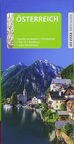GO VISTA: Reiseführer Österreich: Mit Faltkarte und 3 Postkarten (Go Vista Info Guide) von Vista Point