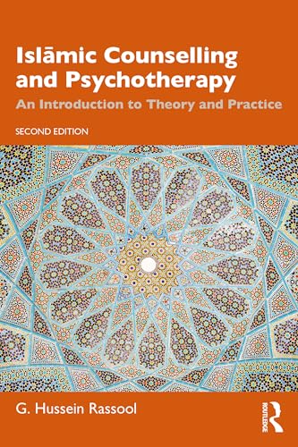 Islamic Counselling and Psychotherapy: An Introduction to Theory and Practice von Routledge