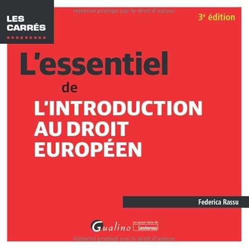 L'essentiel de l'introduction au droit européen von GUALINO