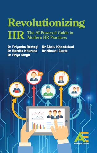 Revolutionizing HR: The AI-Powered Guide to Modern HR Practices von Academic Enclave