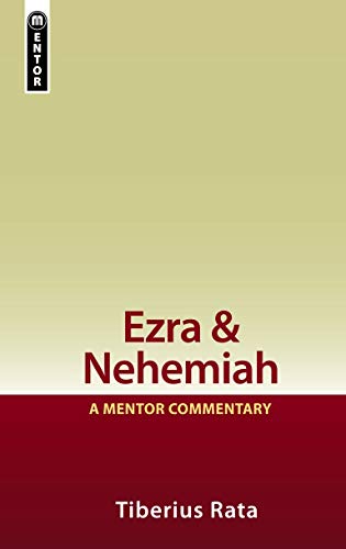 Ezra & Nehemiah: A Mentor Commentary von Christian Focus Publications
