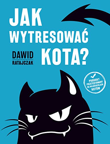 Jak wytresowac kota von Skrzat