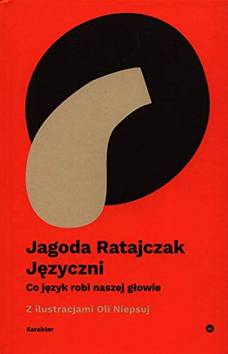 Języczni Co język robi naszej głowie