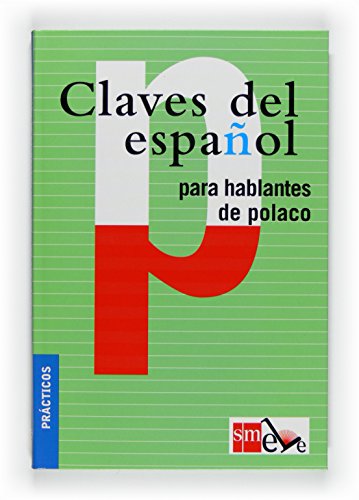 Claves del español para hablantes de polaco von EDICIONES SM