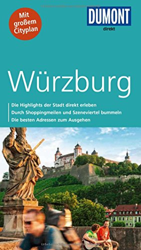 DuMont Direkt Reiseführer Würzburg: Mit großem Cityplan