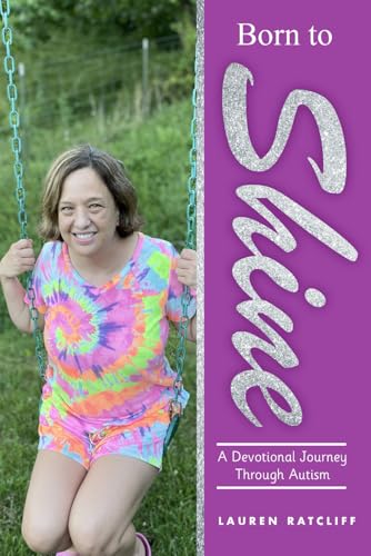 Born to Shine: A Devotional Journey Through Autism von The Book Publishing Pros
