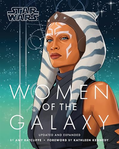 Star Wars Women of the Galaxy Updated and Expanded von Chronicle Books
