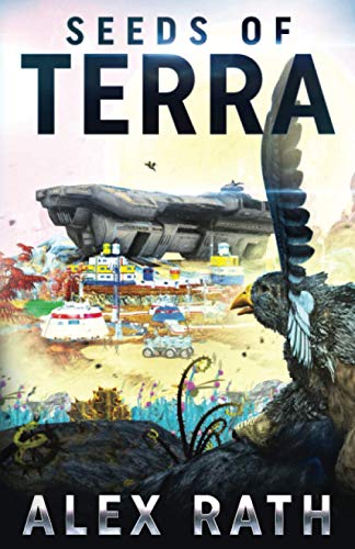 Seeds of Terra (The Terran Space Project, Band 1)