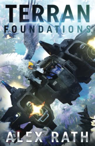 Terran Foundations (The Terran Space Project, Band 2)