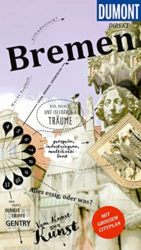 DuMont direkt Reiseführer Bremen: Mit großem Cityplan DuMont direkt Reiseführer Bremen: Mit großem Cityplan