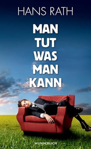 Man tut, was man kann