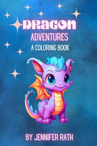Dragon Adventures: A Coloring Book von Independently published