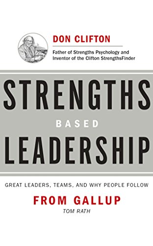 Strengths Based Leadership: Great Leaders, Teams, and Why People Follow von BRILLIANCE AUDIO