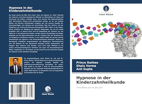 Hypnose in der Kinderzahnheilkunde: Eine Reise durch die Zeit von Verlag Unser Wissen