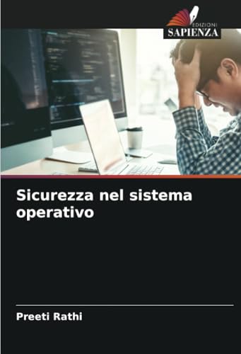 Sicurezza nel sistema operativo: DE von Edizioni Sapienza