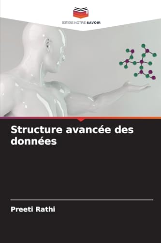 Structure avancée des données von Editions Notre Savoir
