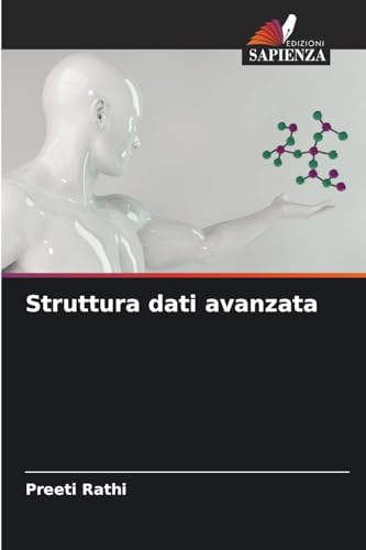 Struttura dati avanzata von Edizioni Sapienza