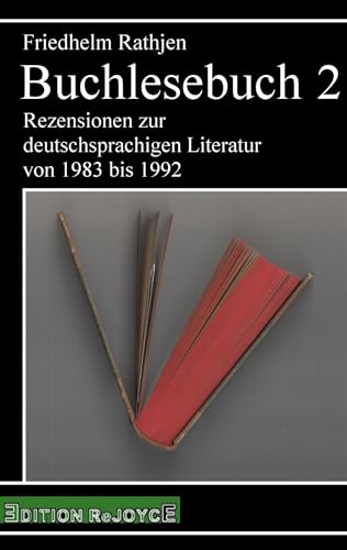 Buchlesebuch 2: Rezensionen zur deutschsprachigen Literatur von 1983 bis 1992 (rejoyce pocket) von Edition Rejoyce