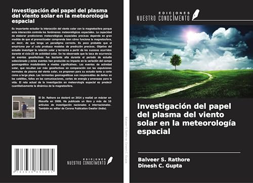 Investigación del papel del plasma del viento solar en la meteorología espacial von VDM Verlag