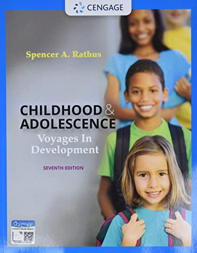 Childhood & Adolescence: Voyages in Development (Mindtap Course List)