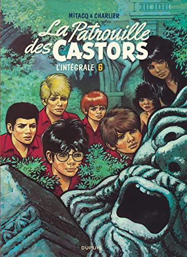La patrouille des castors - L'Intégrale - Tome 6 - La patrouille des Castors - L'intégrale - Tome 6 La patrouille des castors - L'Intégrale - Tome 6 - La patrouille des Castors - L'intégrale - Tome 6